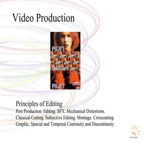 Principles of Editing