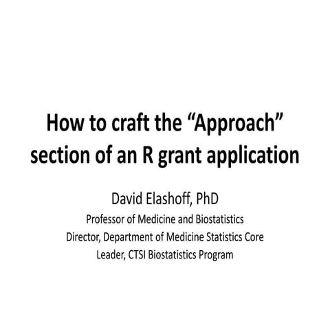 How to Structure the “Approach” Section of a Grant Application (2020)