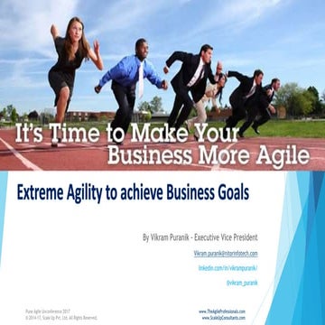 Extreme Agility to achieve business goals | Vikram Puranik | Pune Agile Uncon...