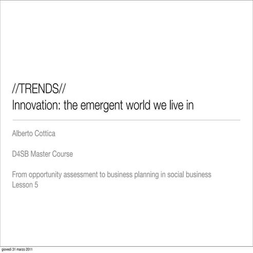 Innovation and emergence