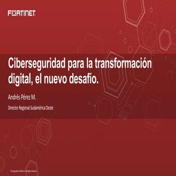  Ciberseguridad para la transformación digital, el nuevo desafío