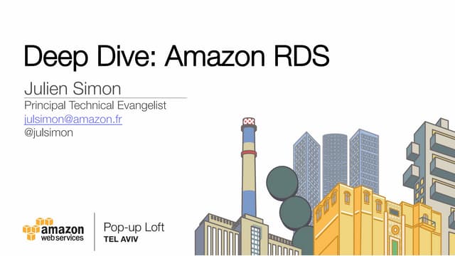Deep Dive: Amazon Relational Database Service (March 2017)
