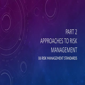 Risk Management: Risk Management Standards | PPTX