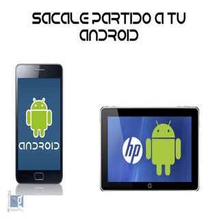 06 Sacale partido a tu android - Ba...