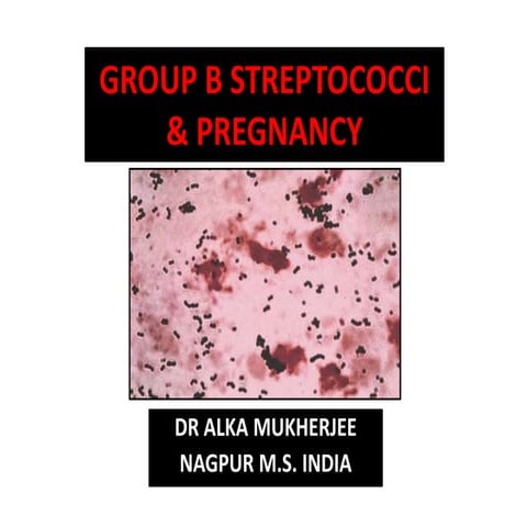 Streptococcal infection in pregnancy