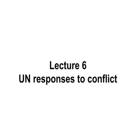 06  un responses to conflict