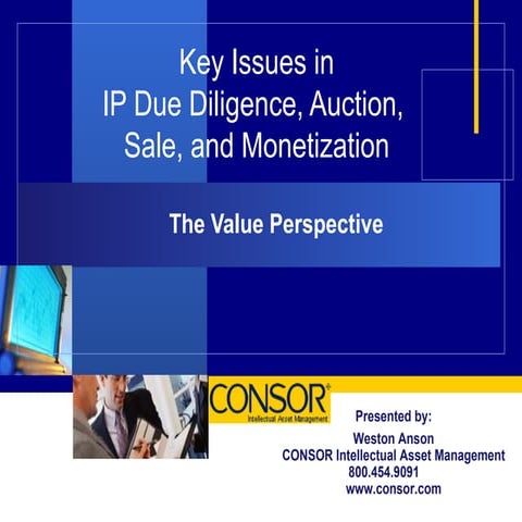 Key Issues in IP Due Diligence, Auction, Sale, and Monetization