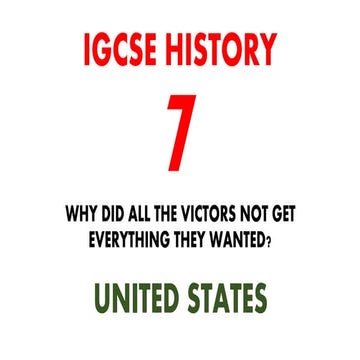 HISTORY IGCSE CONTENT - 20TH CENTURY OPTION - FAIRNESS OF THE TREATIES 1919-1...
