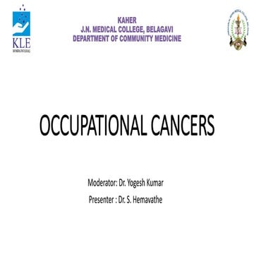 Occupational Cancers and its prevention in an Industrial setting