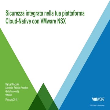 Sicurezza integrate nella tua piattaforma Cloud-Native con VMware NSX (Pivota...