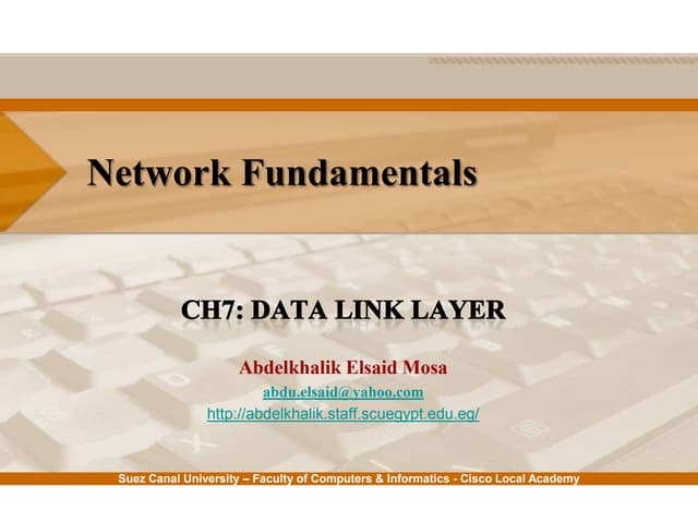 Network Fundamentals: Ch7 - Data Link Layer