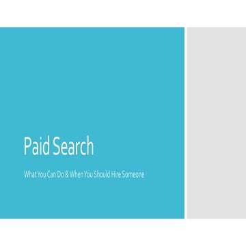 Paid Search: What You Can Do, When You Should Hire Someone (MarketingBitz)