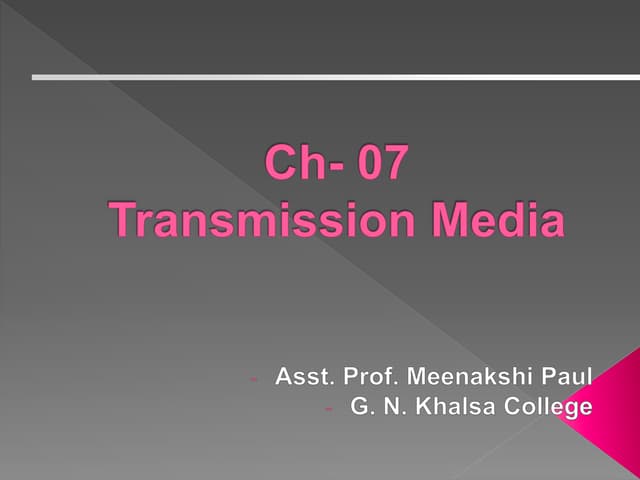 Transmission Media