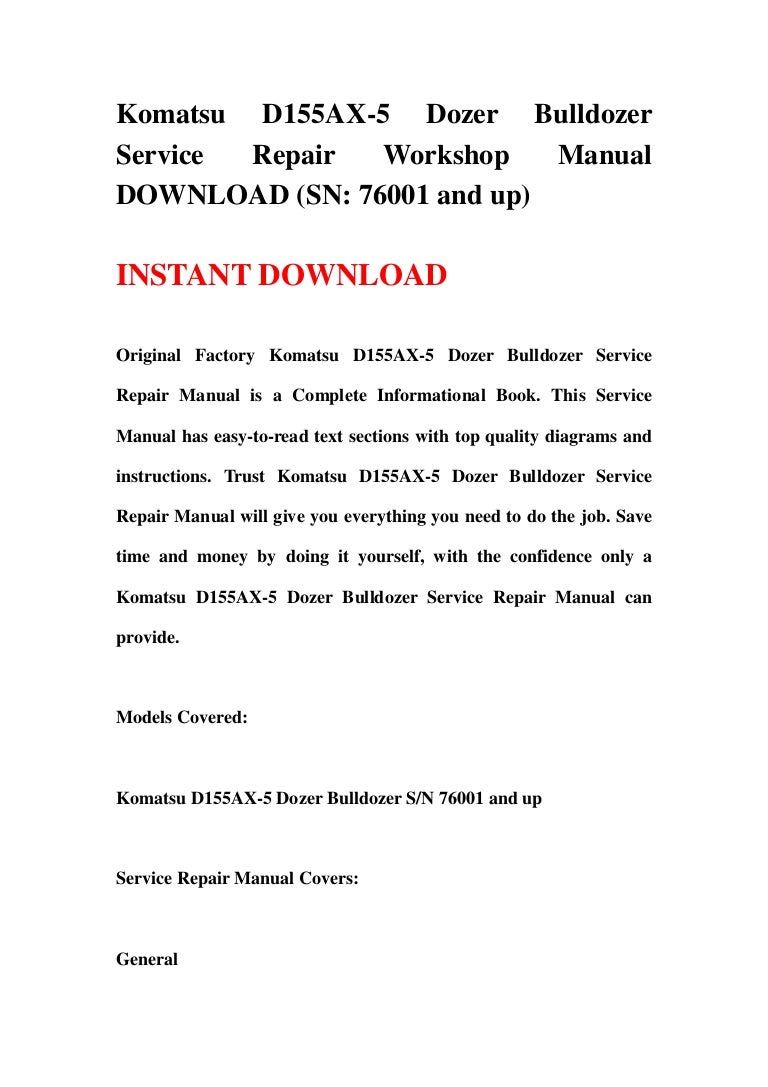 Komatsu D155AX-5 Dozer Bulldozer Service Repair Workshop Manual DOWNLOAD  (SN: 76001 and up)