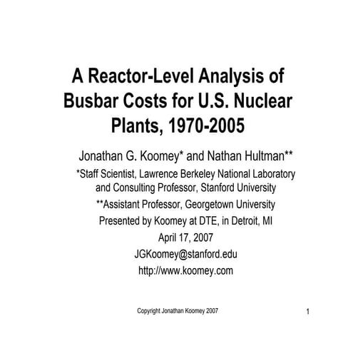 2007 Koomey talk on historical costs of nuclear power in the US