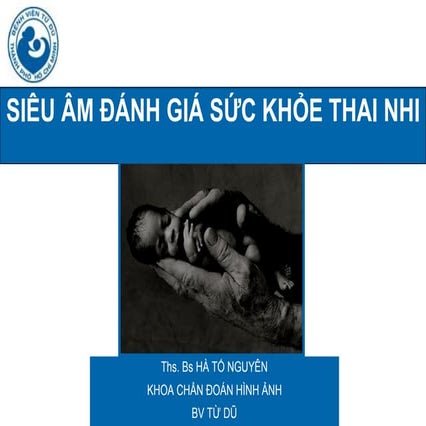 07052013 sieu amdanhgiasuckhoethainhi-drnguyen