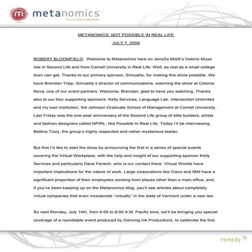 070708 Not Possible In Real Life Metanomics Transcript