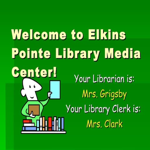 EPMS Library Orientation