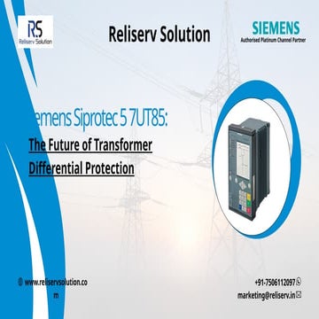 Siemens Siprotec 5 7UT85: The Future of Transformer Differential Protection