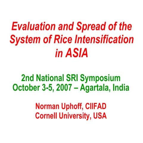 0713 Evaluation and Spread of the System of Rice Intensification in Asia