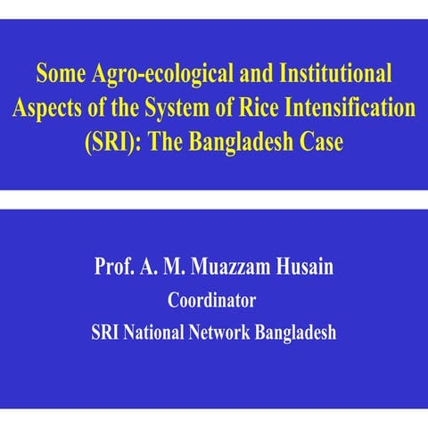 0714 Some Agro-ecological and Institutional Aspects of the System of Rice Int...