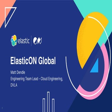 Centralized logging in a changing environment at the UK’s DVLA