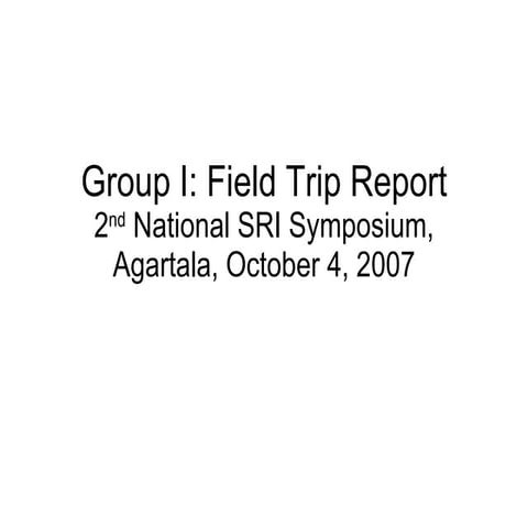 0722 System of Rice Intensification: Group I Field Report. Tripura, India