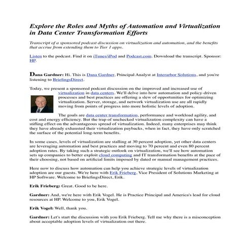 Explore the Roles and Myths of Automation and Virtualization in Data Center T...