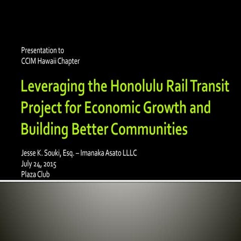 Leveraging the Honolulu Rail Transit Project for Economic Growth and Building...
