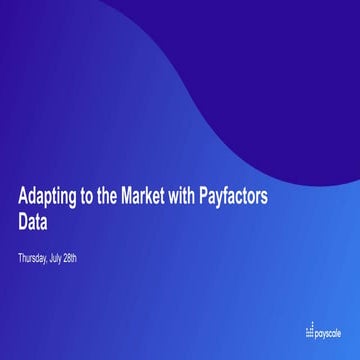 Webinar - Adapting to the Market with Payfactors Data