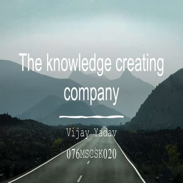 Summary of Knowledge creating company article