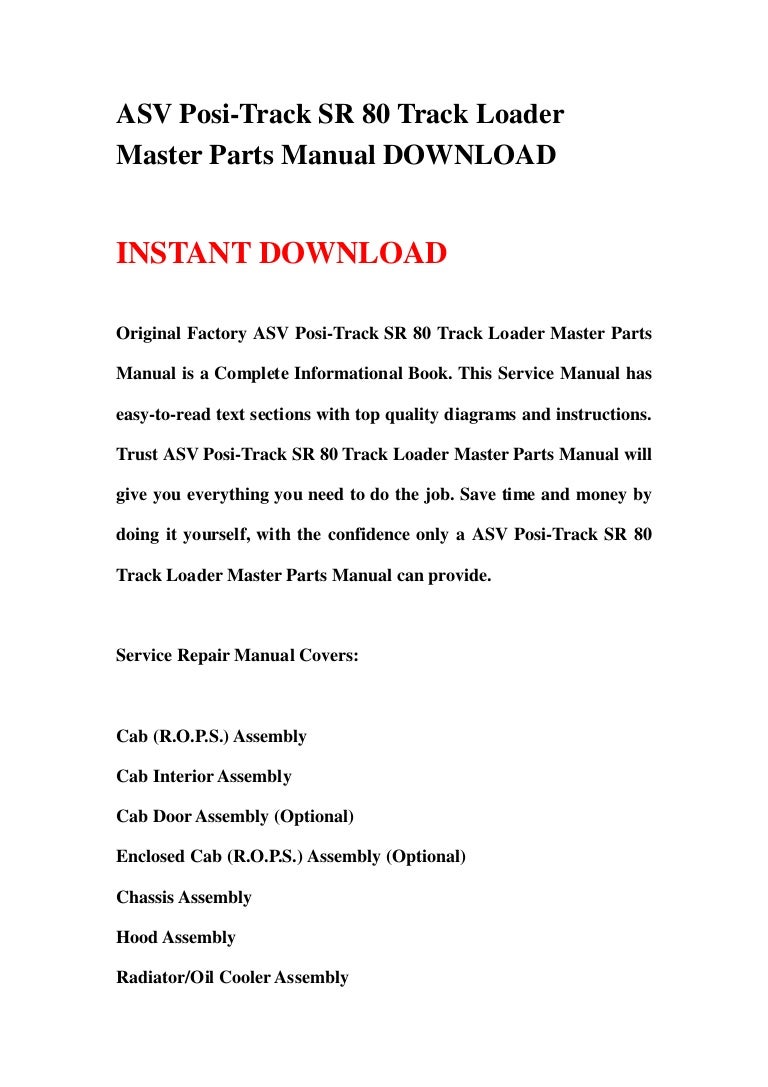 ASV Posi-Track SR 80 Track Loader Master Parts Manual DOWNLOAD