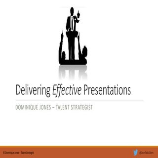 Delivering Effective Presentations