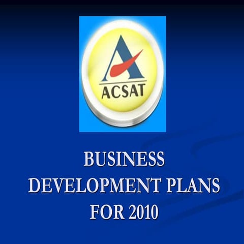 ACSAT ROLL OUT PLAN 2010