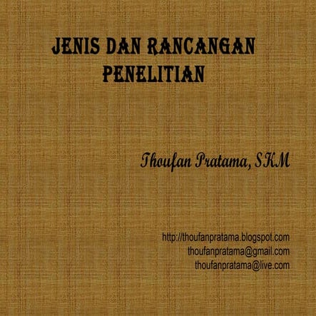 jenis dan rancangan penelitian