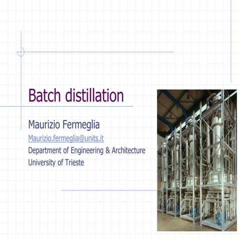 Comprehensive Overview of Batch Distillation Processes and Operations | PDF