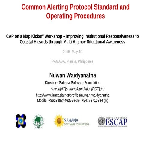 Common Alerting Protocol and Procedures