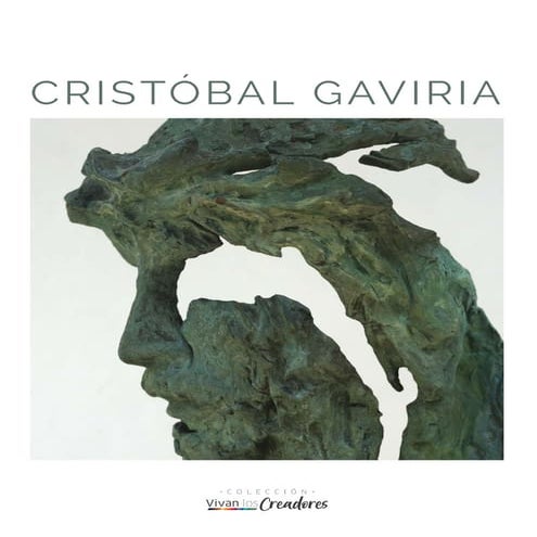 vivan-los-creadores-cristobal-gaviria-pdf