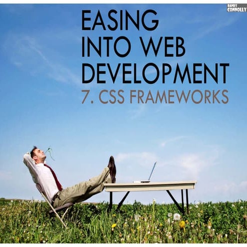 Web I - 07 - CSS Frameworks | PPT