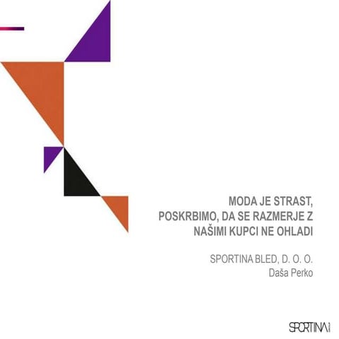 Dan direktnega marketinga 15: Daša Perko - Moda je strast, poskrbimo, da se r...