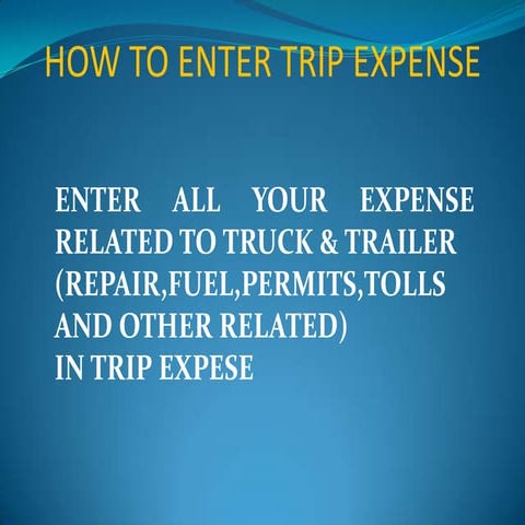 07 How To Enter Trip Expense