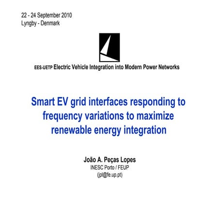 J. A. P. Lopes, "Smart EV grid interfaces responding to frequency variations ...
