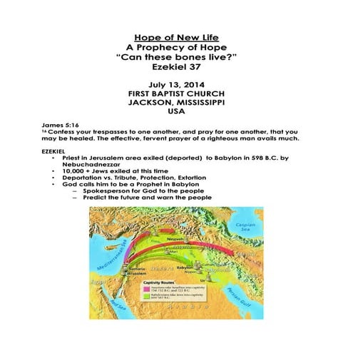 07 July 13, 2014, Ezekiel 37, Hope - Can These Bones Live