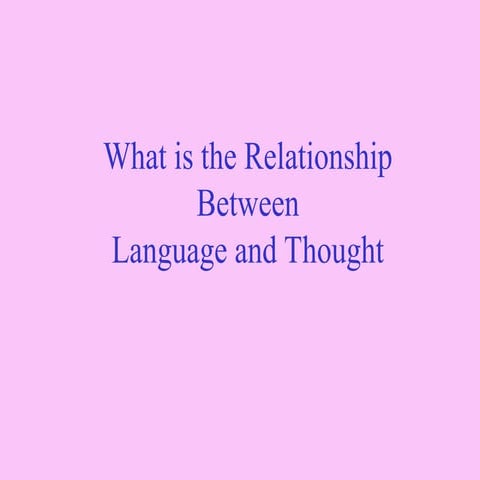 07 Language and Thought.ppt pptpptpptppt
