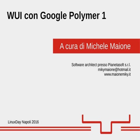 WUI con Google Polymer