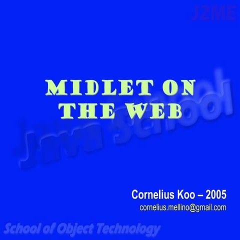 07 Midlet On The Web