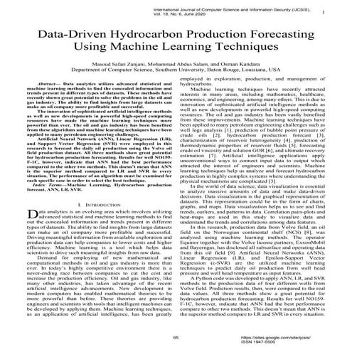 Data-Driven Hydrocarbon Production Forecasting Using Machine Learning Techniques