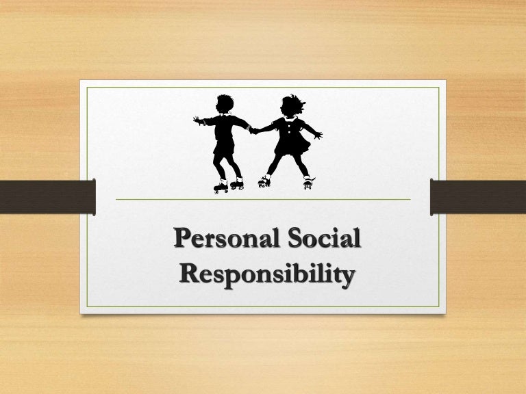 Personal social responsibility