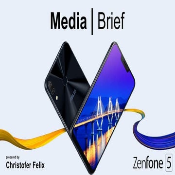 Simulation Plan for Asus Zenfone 5 - Part 7: Media Brief