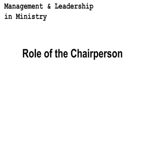 7 Role of the Chair